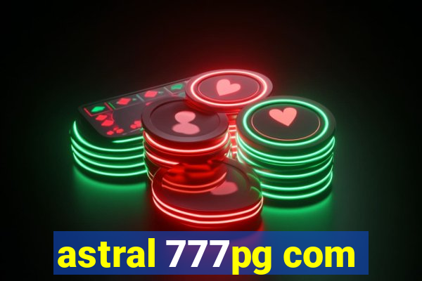 astral 777pg com